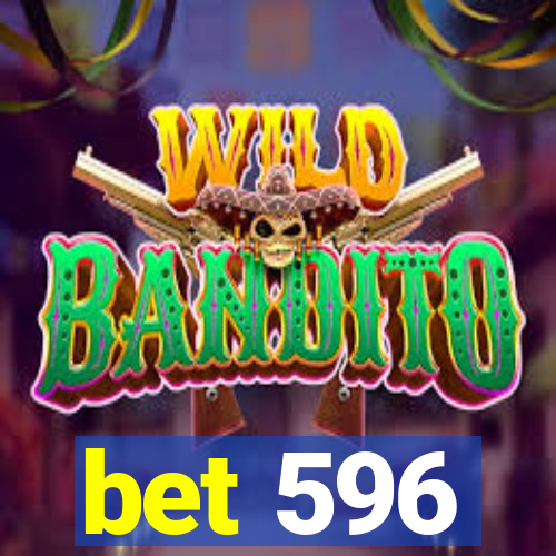 bet 596